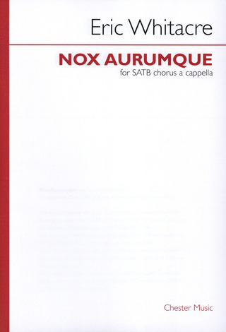Eric Whitacre: Nox Aurumque