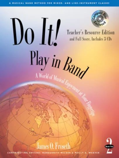 James O. Froseth - Do It! – Play in Band 2