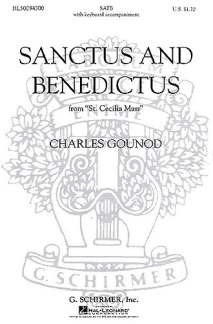 Charles Gounod - Sanctus and Benedictus (from St. Cecilia Mass)