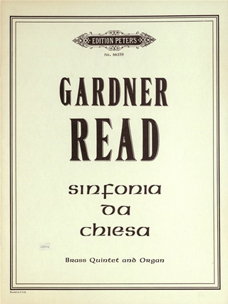 Gardner Read: Sinfonia da Chiesa op. 61b