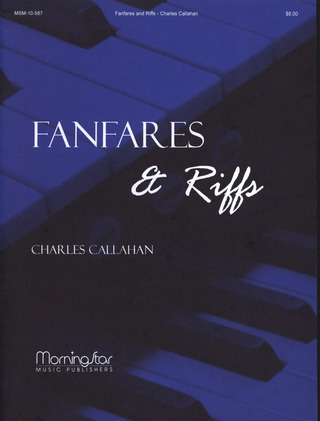 Charles Callahan - Fanfares and Riffs