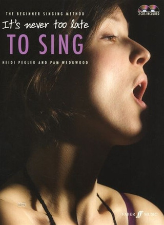 Heidi Pegler et al.: It's Never Too Late To Sing