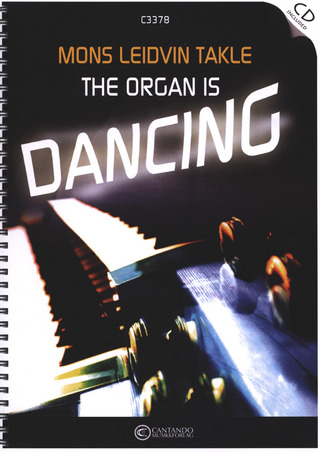 Mons Leidvin Takle - The Organ is dancing
