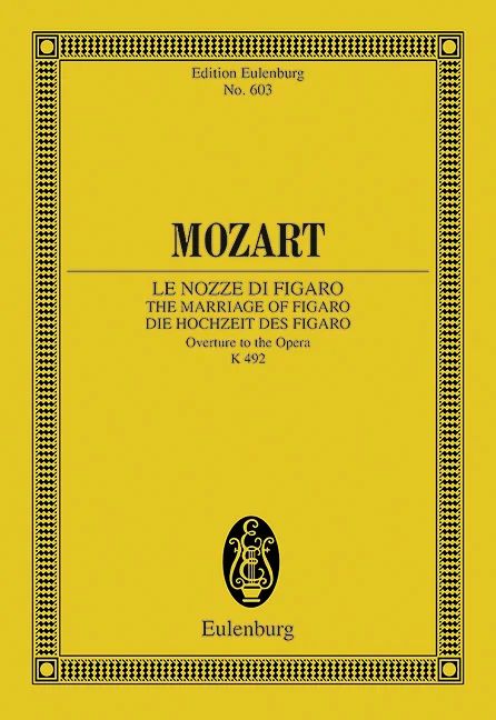 Wolfgang Amadeus Mozart - Le Marriage de Figaro