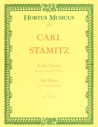 Carl Stamitz: Sechs Duette für zwei Flöten oder Violinen op. 27