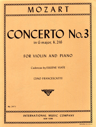 Wolfgang Amadeus Mozart: Concerto G major no. 3 KV 216 for violin and orchestra