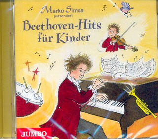 Ludwig van Beethoven - Beethoven-Hits für Kinder