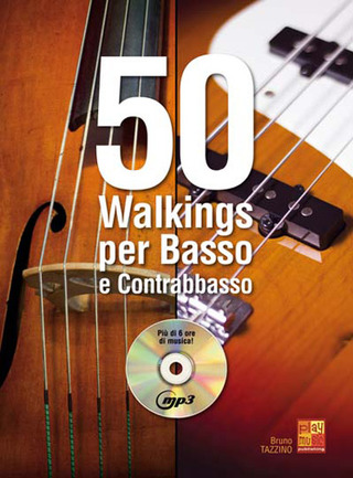 Bruno Tazzino - 50 Walkings per Basso e Contrabbasso