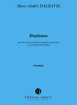 Marc-André Dalbavie - Diadèmes