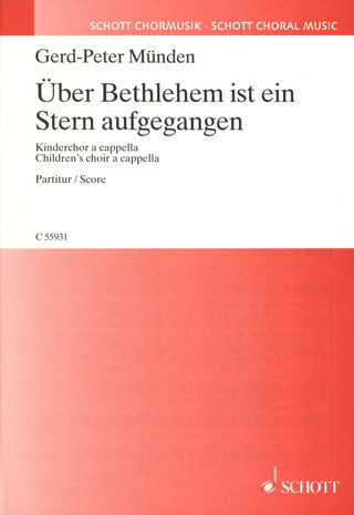 Gerd-Peter Münden: Über Bethlehem ist ein Stern aufgegangen (2011)