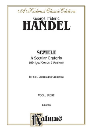 George Frideric Handel - Semele