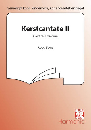 Koos Bons - Kerstcantate II (Komt allen tezamen)