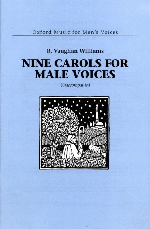 Ralph Vaughan Williams - Nine Carols for male voices