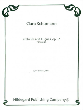 Clara Schumann - 3 Preludes & Fugues