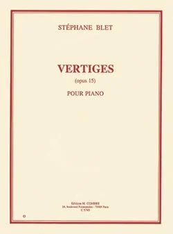 Stéphane Blet - Vertiges Op.15