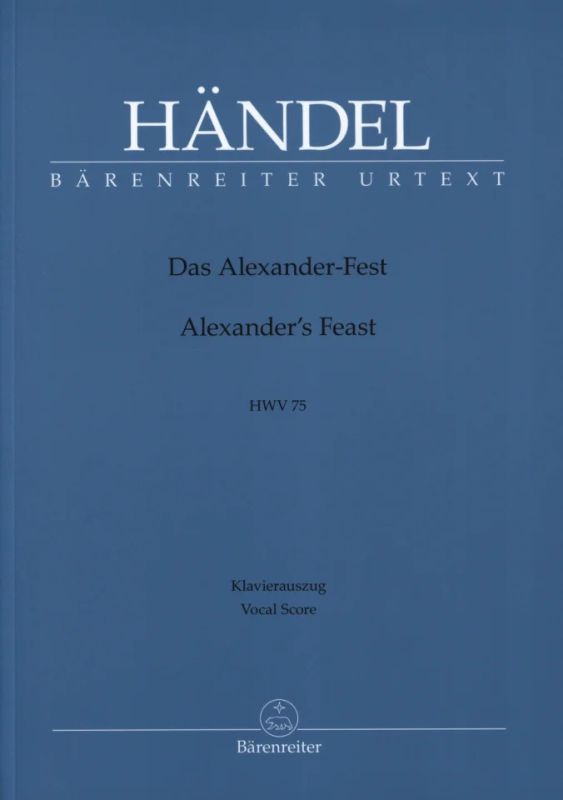 Georg Friedrich Händel - Alexander's Feast or The Power of Musick HWV 75