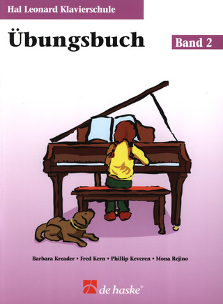 Barbara Kreader et al. - Hal Leonard Klavierschule Übungsbuch 2