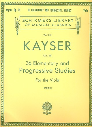 Heinrich Ernst Kayser et al. - 36 Elementary and Progressive Studies