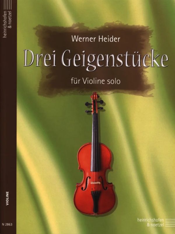 Werner Heider - Drei Geigenstücke