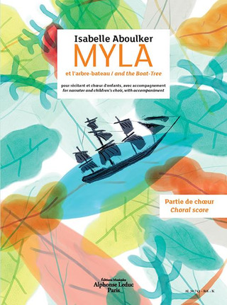 Isabelle Aboulker - Myla And The Boat Tree- Myla et l’arbre bateau