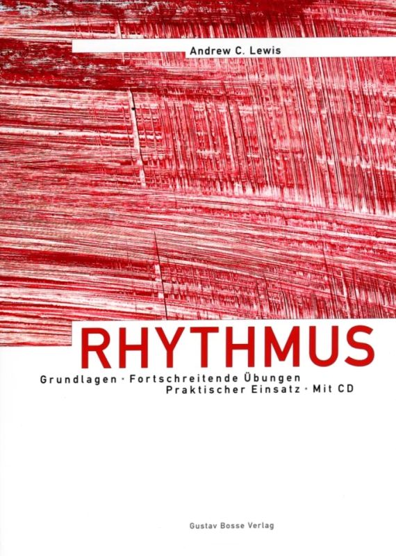 Andrew C. Lewis - Rhythmus