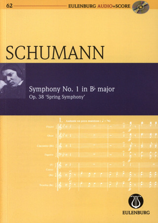 Robert Schumann: Sinfonie Nr. 1  B-Dur op. 38 (1841)