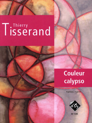 Thierry Tisserand - Couleur calypso