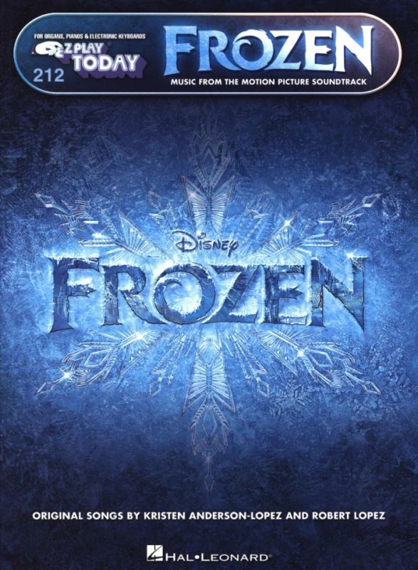 Kristen Anderson-Lopezy otros. - E-Z Play Today 212: Frozen