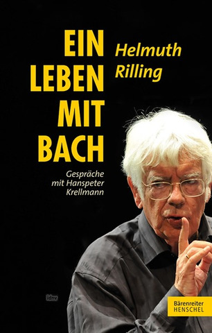 Helmuth Rilling - Ein Leben mit Bach