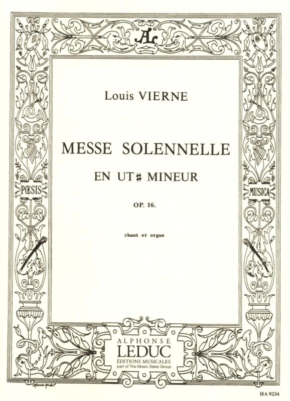 Louis Vierne - Messe solennelle en ut dièse mineur