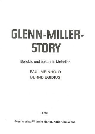Meinhold Paul + Egidius Bernd - Glenn Miller Story