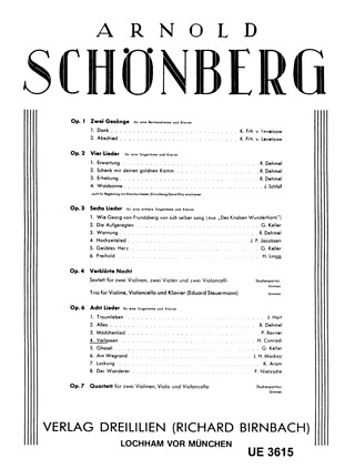 Arnold Schönberg: Verlassen(Conrad) für Gesang und Klavier op. 6 (1903-1905)
