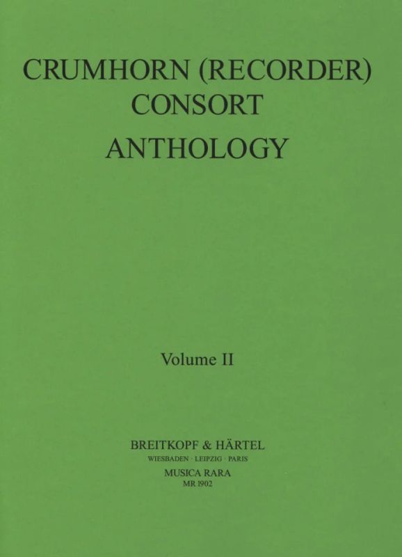 Crumhorn (Recorder) Consort Anthology 2