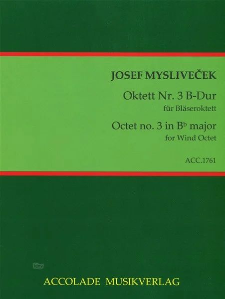 Josef Mysliveček - Oktett Nr. 3 B-Dur