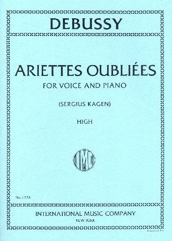 Claude Debussy - Ariettes Oubliees (Fr.) (S-T)