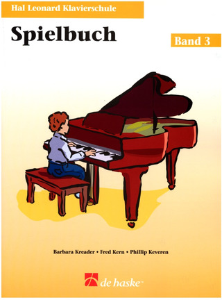 Barbara Kreader et al. - Hal Leonard Klavierschule Spielbuch 3