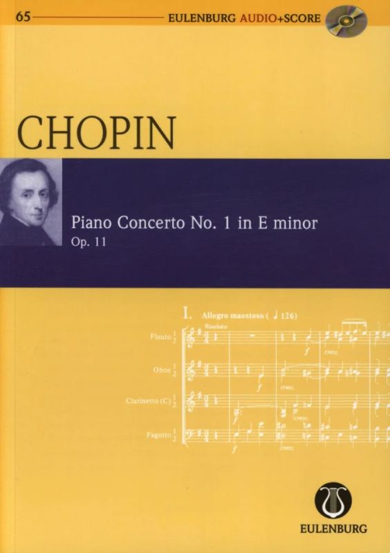 Frédéric Chopin - Konzert für Klavier und Orchester Nr. 1  e-Moll op. 11 (1830)
