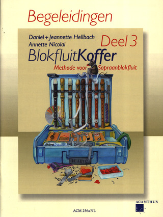 Daniel Hellbachet al. - Blokfluitkoffer 3 - Begeleidingen