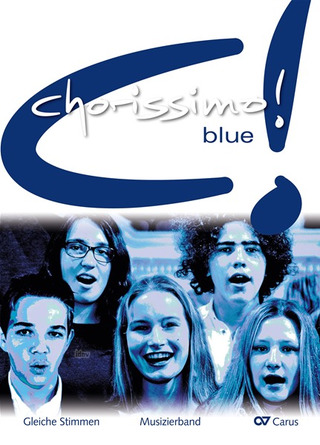 chorissimo! blue – Musizierband, Stimmenset