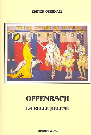 Jacques Offenbach - La Belle Hélène