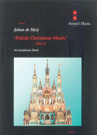 Johan de Meij - Polish Christmas Music