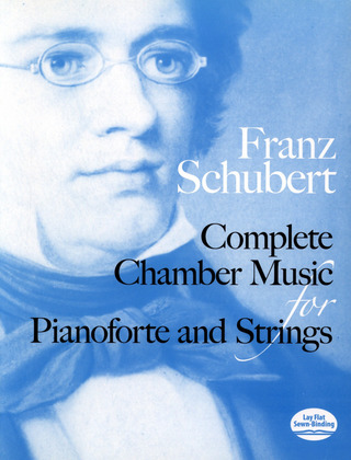 Franz Schubert - Complete Chamber Music for Strings