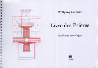 Wolfgang Lindner - Livre des Prières (2008)