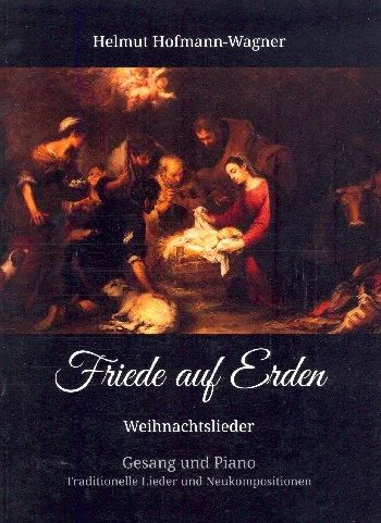 Helmut Hofmann-Wagner - Friede auf Erden
