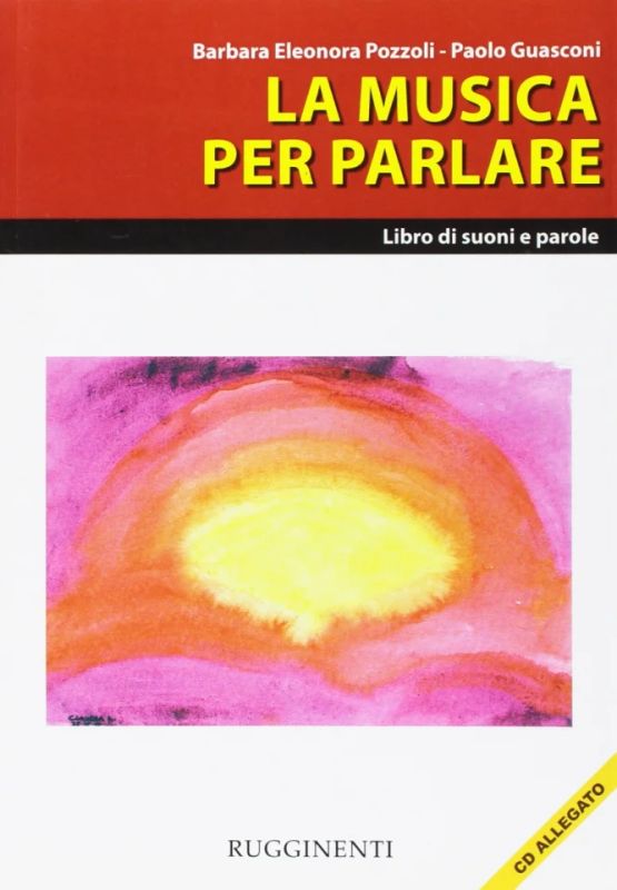 Barbara Eleonora Pozzolii inni - La musica per parlare