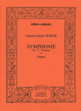 Charles-Marie Widor - Symphonie Romane Op73