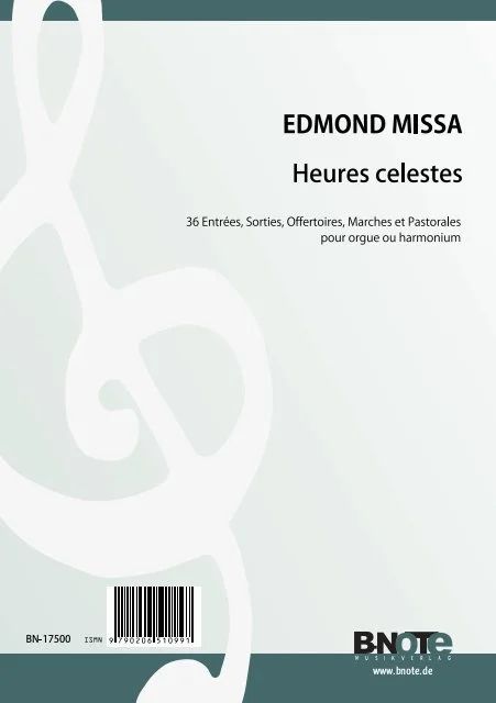 Missa, Edmond - Heures celestes  36 leichte und kurze Stücke für Orgel (Harmonium)