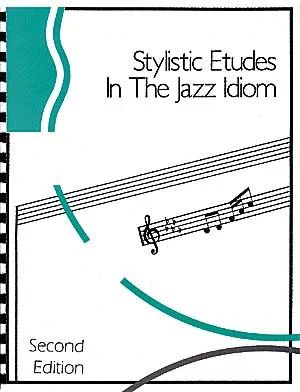 Stylistic Etudes in the Jazz Idiom