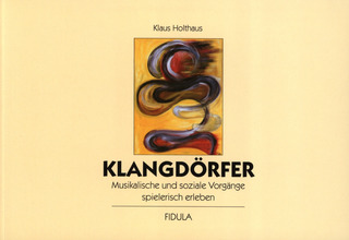 Klaus Holthaus - Klangdörfer