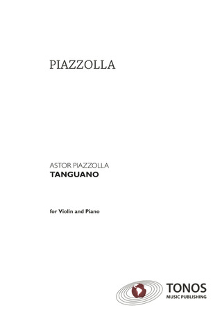 Astor Piazzolla - Tanguano
